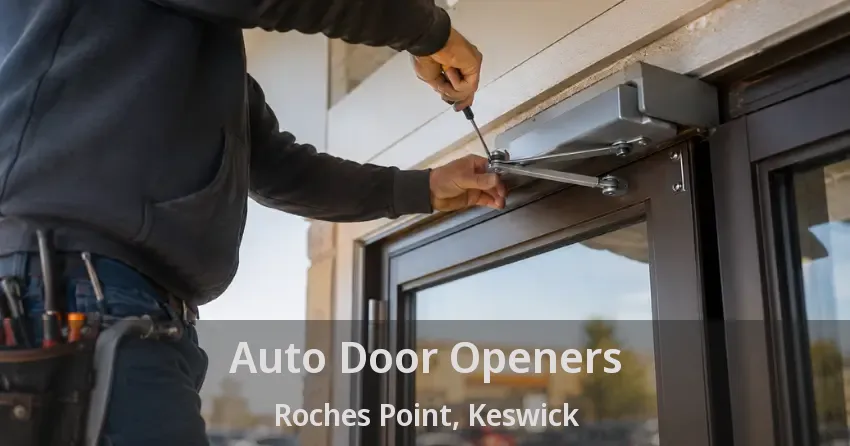 Auto Door Openers Roches Point, Keswick - ON