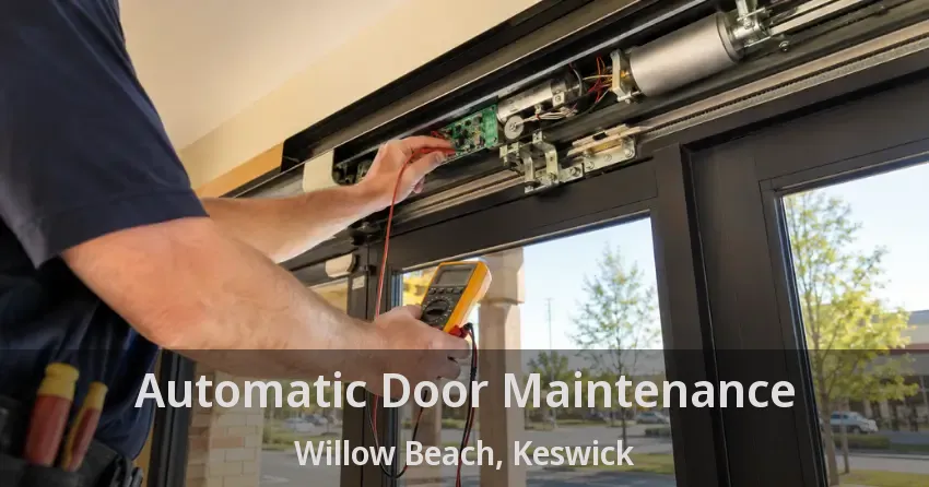 Automatic Door Maintenance Willow Beach, Keswick - ON