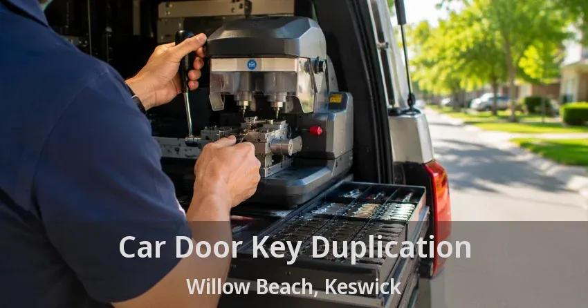 Car Door Key Duplication Willow Beach, Keswick - ON