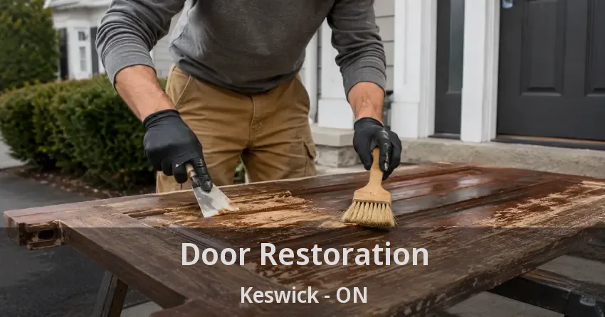 Door Restoration Keswick - ON
