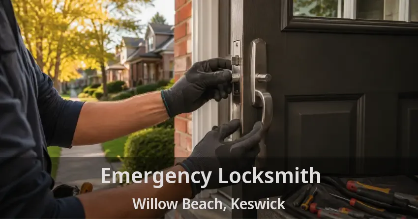 Emergency Locksmith Willow Beach, Keswick - ON