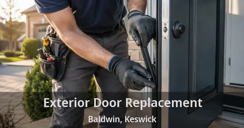 Exterior Door Replacement Baldwin, Keswick - ON