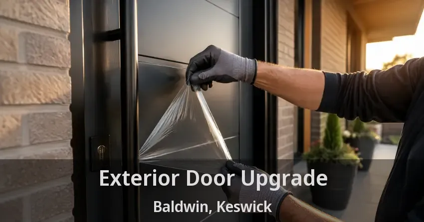 Exterior Door Upgrade Baldwin, Keswick - ON