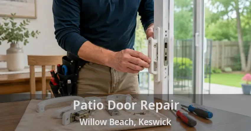 Patio Door Repair Willow Beach, Keswick - ON