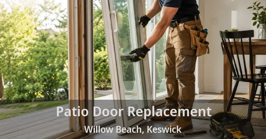 Patio Door Replacement Willow Beach, Keswick - ON