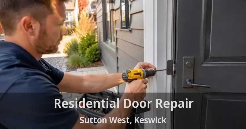 Residential Door Repair Sutton West, Keswick - ON